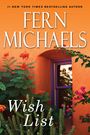 Fern Michaels: Wish List, Buch