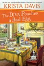 Krista Davis: The Diva Poaches a Bad Egg, Buch