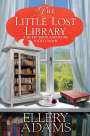 Ellery Adams: The Little Lost Library, Buch