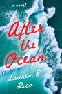 Lauren E Rico: After the Ocean, Buch
