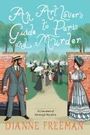 Dianne Freeman: An Art Lover's Guide to Paris and Murder, Buch