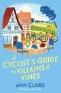 Ann Claire: A Cyclists Guide to Villains & Vines, Buch