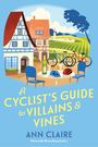 Ann Claire: A Cyclist's Guide to Villains & Vines, Buch