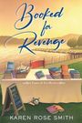 Karen Rose Smith: Booked for Revenge, Buch