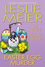 Titel: "Easter Egg Murder". Autoren: Leslie Meier, Lee Hollis, Peggy Ehrhart. Illustration: Häschen mit Sense, zwei Küken.