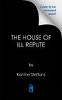 Karrine Steffans: Steffans, K: House of Ill Repute, Buch