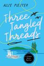 Allie Pleiter: Three Tangled Threads, Buch