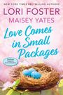 Lori Foster: Love Comes in Small Packages, Buch