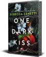 Rebecca Zanetti: One Dark Kiss: Deluxe Special Edition, Buch