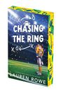 Lauren Rowe: Chasing the Ring: Deluxe Limited Edition, Buch