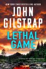 „LETHAL GAME“ von John Gilstrap, beworben als fesselnder Thriller. Im Hintergrund ein dramatischer Sonnenuntergang über einem Wald.