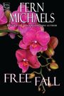 Fern Michaels: Free Fall, Buch