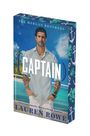 "Cover to be revealed soon!" oben rechts; "CAPTAIN: DELUXE STENCILED EDGES", "by Lauren Rowe" und ein Buch-Logo unten.