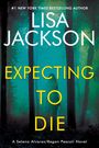 Lisa Jackson: Expecting to Die, Buch
