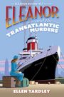 Titel: "Eleanor and the Transatlantic Murders" von Ellen Yardley. Blauer Hintergrund mit einem umgeblätterten Ecke.