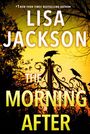 „Cover to be revealed soon“. „THE MORNING AFTER by Lisa Jackson“. Blaues Design mit geknickter Ecke und Logo.