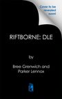 Bree Grenwich: Riftborne: Deluxe Limited Edition, Buch