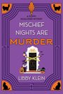Libby Klein: Mischief Nights Are Murder, Buch