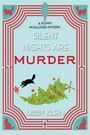 Text: "A Poppy McAllister Mystery. Silent Nights Are Murder. Libby Klein." Illustration eines umgefallenen Weihnachtsbaums.