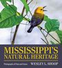 Wesley L Shoop: Mississippi's Natural Heritage, Buch
