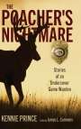 Kennie Prince: Poacher's Nightmare, Buch