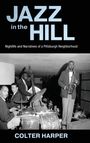 Colter Harper: Jazz in the Hill, Buch