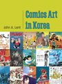 John A Lent: Comics Art in Korea, Buch