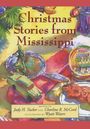 Judy H Tucker: Christmas Stories from Mississippi, Buch
