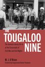 M J O'Brien: The Tougaloo Nine, Buch