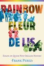 Frank Perez: Rainbow Fleur de Lis, Buch
