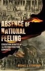 Michael J. Steudeman: Absence of National Feeling, Buch