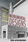 Ted Atkinson: Monumental Designs, Buch