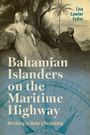 Titel: "Bahamian Islanders on the Maritime Highway" von Lisa Lawlor Feller. Zeichnung zweier Frauen am Meer mit einer Palme.