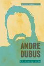 Patrick Samway: Andre Dubus, Buch
