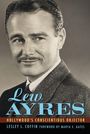 Lesley L. Coffin: Lew Ayres, Buch