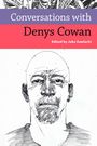 „Conversations with Denys Cowan“ oben, „Edited by Jake Zawlacki“ unten. Darunter eine Strichzeichnung eines bärtigen Mannes.