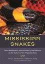 „MISSISSIPPI SNAKES“ in gelber Schrift. Darunter eine Nahaufnahme einer schwarz-gelb-roten Schlange.