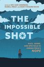 Buchtitel: „The Impossible Shot“. Bild: Person auf Pferd unter Sternenhimmel, Wolken und abstrakten Formen im Hintergrund.