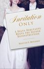 Einladungskarte mit Text: "Invitation Only: A Delta Debutante Meets the Second Reconstruction" von Beauvais S. McCaddon.