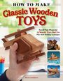 Brad Anderson: How to Make Classic Wooden Toys, Buch