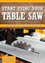Editors of Skills Institute Press: Smart Guide: Using Your Table Saw, Buch