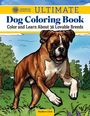 American Kennel Club: Akc Ultimate Dog Coloring Book, Buch