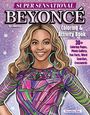 Ava Moore: Super Sensational Beyonce Coloring & Activity Book, Buch