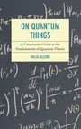 Valia Allori: On Quantum Things, Buch