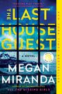 Megan Miranda: The Last House Guest, Buch
