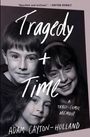 Adam Cayton-Holland: Tragedy Plus Time, Buch