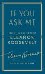 Eleanor Roosevelt: If You Ask Me, Buch