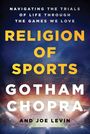 Gotham Chopra: Religion of Sports, Buch
