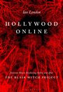 Ian London: Hollywood Online, Buch