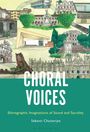 Sebanti Chatterjee: Choral Voices, Buch
